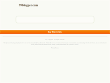 Tablet Screenshot of 99blogger.com